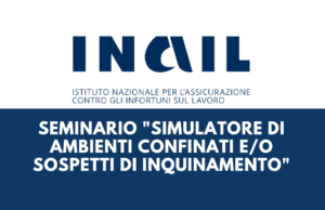 Seminario "Simulatore di ambienti confinati e/o sospetti di inquinamento"